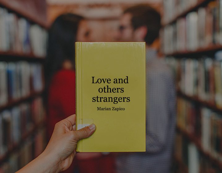 love and other strangers