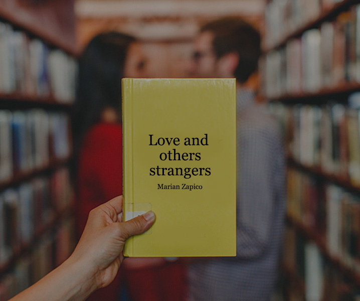 love and other strangers